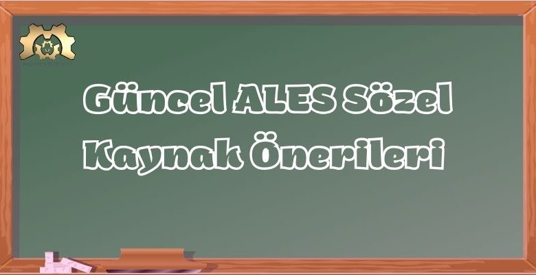 Güncel ALES Sözel Kaynak Önerileri